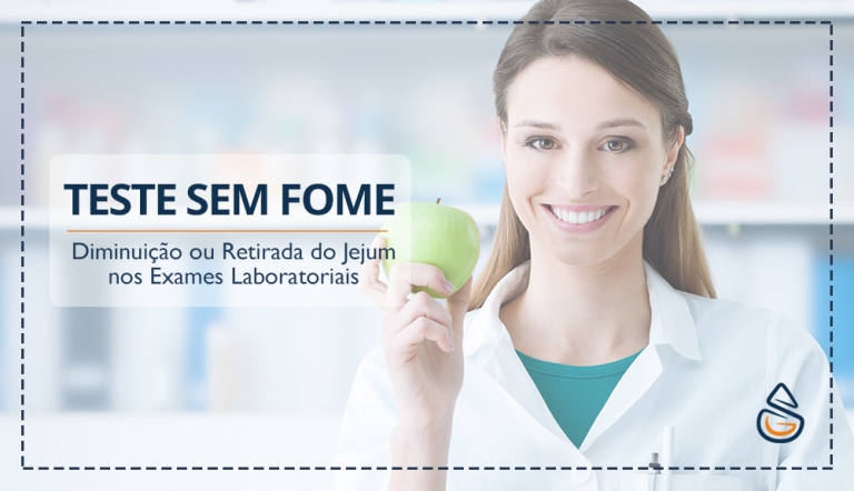 Teste Sem Fome - Laboratórios deixam de exigir jejum antes de exames