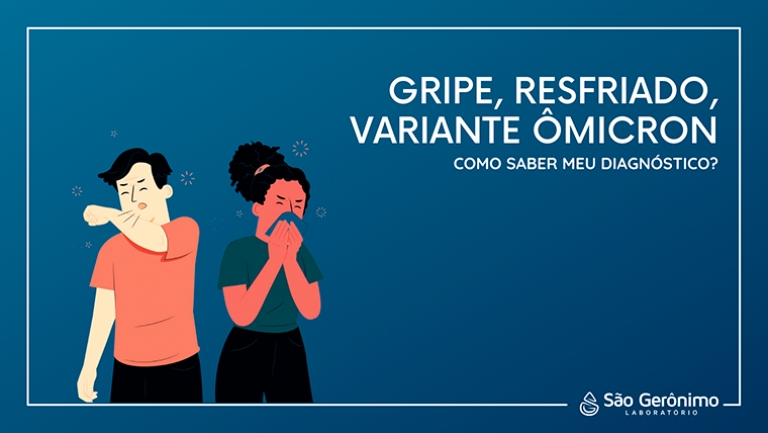 Gripe, resfriado, variante ômicron: Como saber meu diagnóstico?